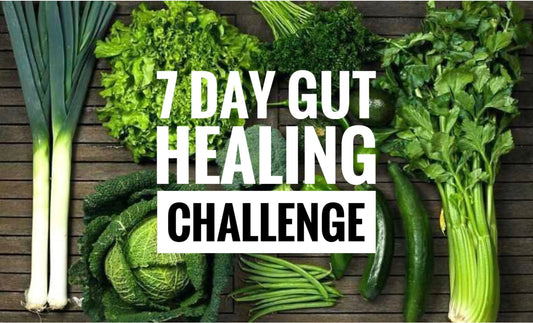 7 Day Gut Healing Challenge